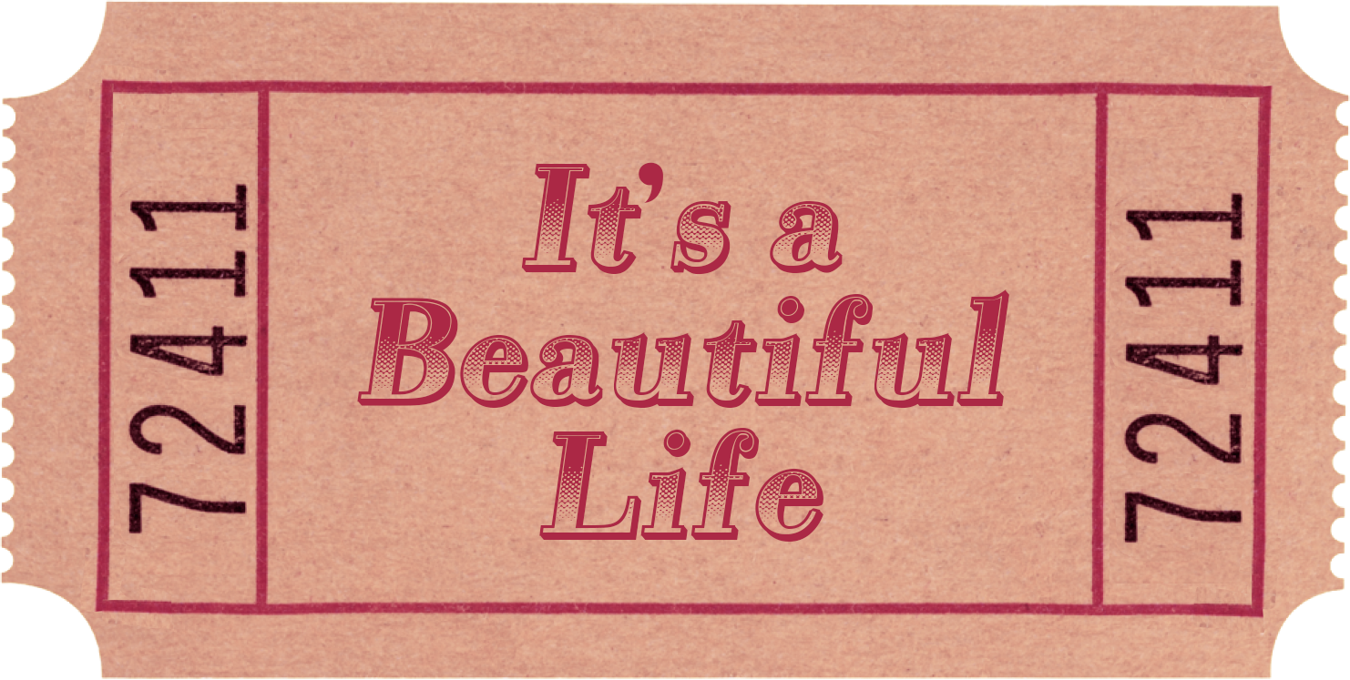 Beautiful Life Ticket